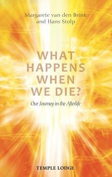 portada What Happens When We Die?: Our Journey in the Afterlife