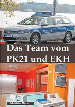 portada Das Team vom pk 21 und Ekh: Zahlen, Daten, Fakten Über Tv-Serie Notruf Hafenkante (in German)