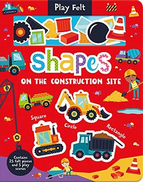 portada Shapes on the Construction Site (Soft Felt Play Books) (in English)