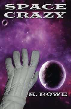 Space Crazy (Dar's Adventures in Space)