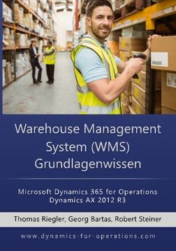 portada Wms Warehouse Management System Grundlagenwissen: Microsoft Dynamics 365 for Operations (in German)