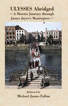 portada Ulysses - Abridged - a shorter journey though James Joyce's masterpiece