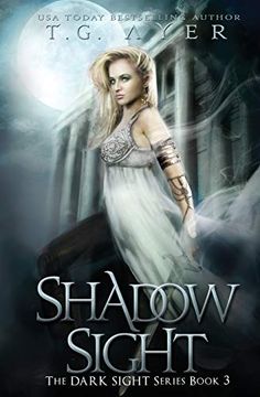 portada Shadow Sight: A Dark Sight Novel #4: Volume 4 (en Inglés)