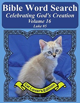 portada Bible Word Search Celebrating God's Creation Volume 16: Luke #5 Extra Large Print (in English)
