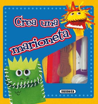 portada Crea una Marioneta (Cajas Creativas) (in Spanish)