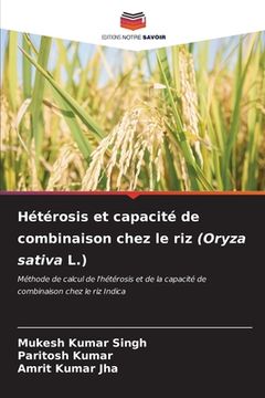 portada Hétérosis et capacité de combinaison chez le riz (Oryza sativa L.) (in French)