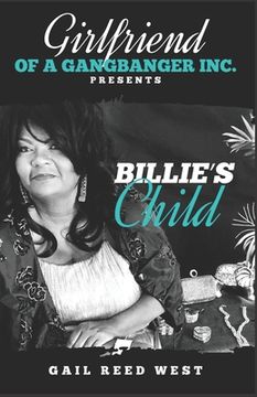 portada Girlfriend of a Gangbanger, Inc. Presents Billie's Child (in English)