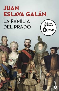 portada La Familia del Prado: Un Paseo Desenfadado y Sorprendente por el Museo de los Austrias y los Borbones