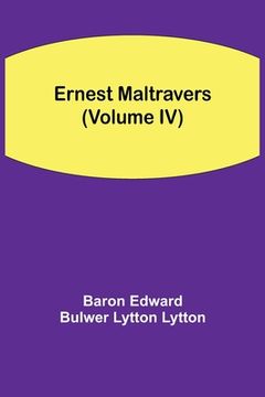 portada Ernest Maltravers (Volume IV)