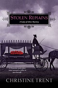 portada Stolen Remains: A Lady of Ashes Mystery 
