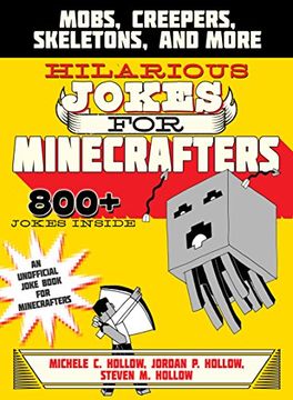 portada Hilarious Jokes for Minecrafters: Mobs, Creepers, Skeletons, and More