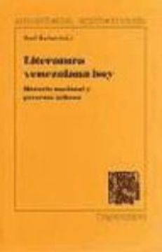 literatura venezolana hoy. historia naci