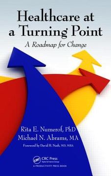 portada Healthcare at a Turning Point: A Roadmap for Change (in English)