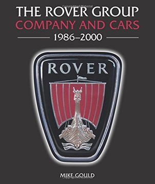 portada The Rover Group: Company and Cars, 1986-2000