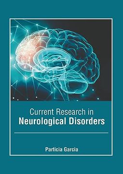 portada Current Research in Neurological Disorders (en Inglés)
