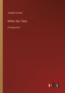 portada Within the Tides: in large print