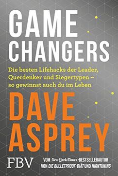 portada Game Changers: Die Besten Lifehacks der Leader, Querdenker und Siegertypen? So Gewinnst Auch du im Leben (in German)