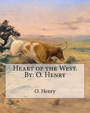 portada Heart of the West.By: O. Henry (en Inglés)