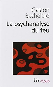 portada Psychanalyse Du Feu (in English)