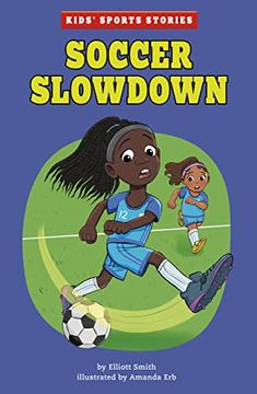 portada Soccer Slowdown (Kids Sports Stories) 