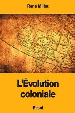 portada L'Évolution coloniale (en Francés)