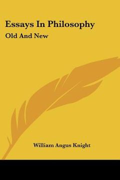 portada essays in philosophy: old and new (en Inglés)