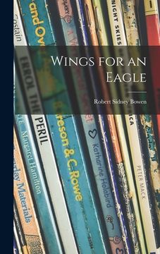 portada Wings for an Eagle (in English)