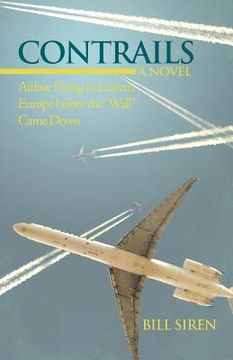 portada contrails: airline flying in eastern europe before the "wall" came down