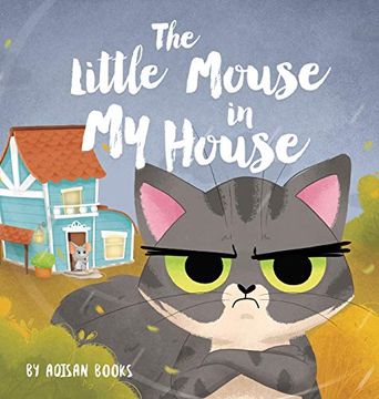 portada The Little Mouse in my House (en Inglés)