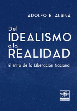 portada Del Idealismo a la Realidad (in Spanish)
