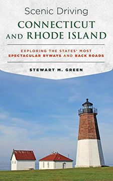 portada Scenic Driving Connecticut and Rhode Island: Exploring the States' Most Spectacular Byways and Back Roads 