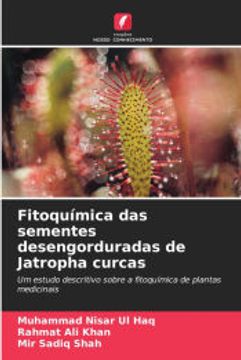 portada Fitoquímica das Sementes Desengorduradas de Jatropha Curcas (in Portuguese)