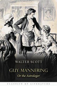 portada Guy Mannering: Or The Astrologer (en Inglés)