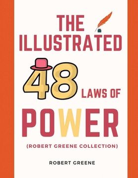 portada The Illustrated 48 Laws Of Power (Robert Greene Collection) (en Inglés)