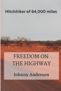 portada Freedom on the Highway (en Inglés)