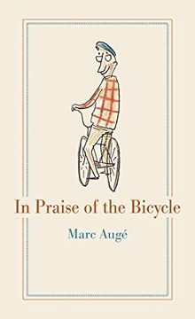 portada In Praise of the Bicycle (en Inglés)