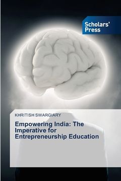 portada Empowering India: The Imperative for Entrepreneurship Education