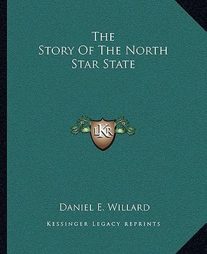 portada the story of the north star state (en Inglés)