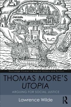 portada Thomas More's Utopia: Arguing for Social Justice (Routledge Studies in Radical History and Politics)