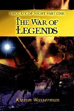 portada the gate of night part one: the war of legends (en Inglés)