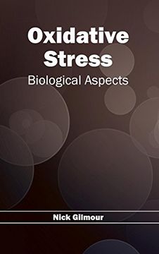 portada Oxidative Stress: Biological Aspects (in English)