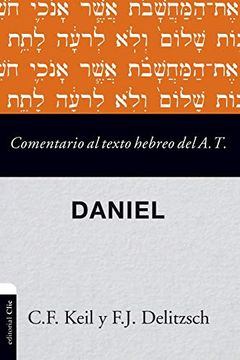 portada Comentario al Texto Hebreo del A. Te Daniel