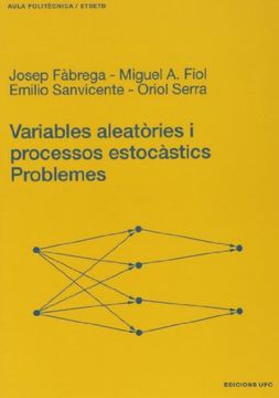 portada Variables aleatòries i processos estocàstics. Problemes (Aula Politècnica) (in Spanish)