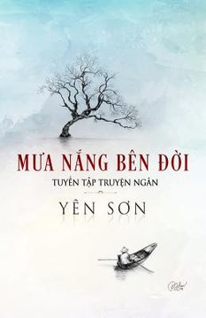 portada Mưa Nắng Bên Đời: Tuyển Tập Truyện Ngắn (en Vietnamita)