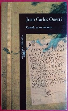 portada Cuando Ya No Importe (Alfaguara hispanica) (Spanish Edition) (Alfaguara hispanica)