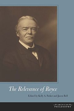 portada The Relevance of Royce (American Philosophy) (en Inglés)