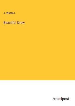 portada Beautiful Snow (en Inglés)