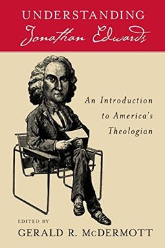 portada Understanding Jonathan Edwards: An Introduction to America's Theologian 