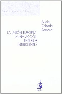 portada Union Europea: ¨Una Accion Exterior Inteligente? (in Spanish)