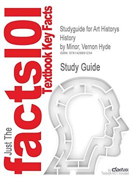 portada Studyguide for art Historys History by Minor, Vernon Hyde, Isbn 9780130851338 
